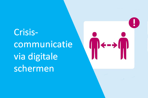 crisiscommunicatie via narrowcasting schermen