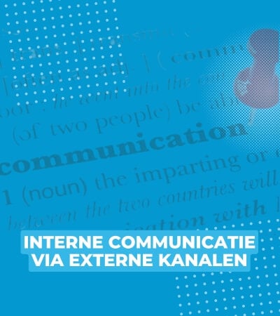 interne communicatie via externe kanalen